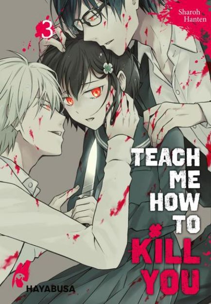 Bild zu Teach me how to Kill you 3 von Sharoh Hanten