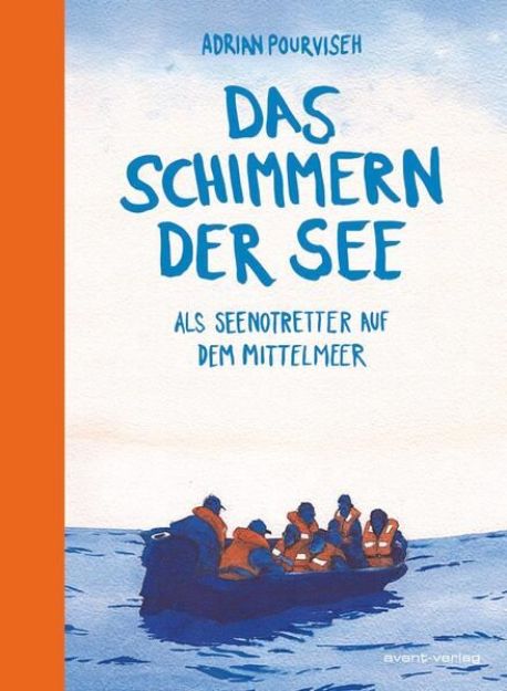 Bild von Pourviseh, Adrian: Das Schimmern der See