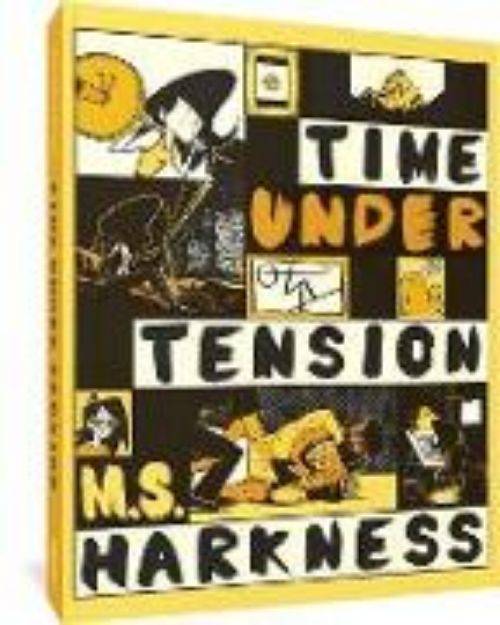 Bild zu Time Under Tension von M.S. Harkness