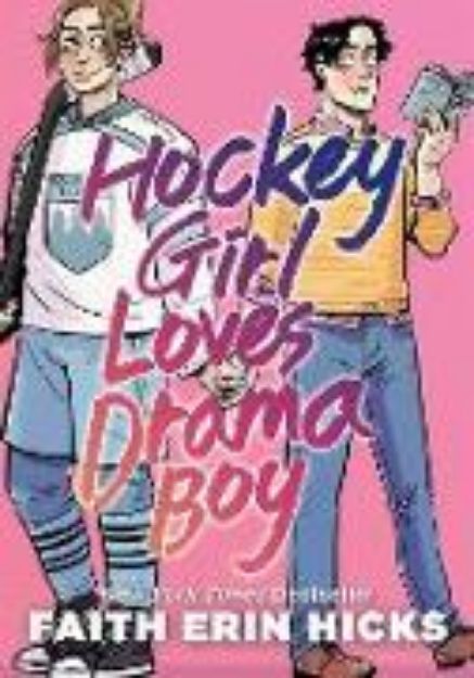 Bild zu Hockey Girl Loves Drama Boy von Faith Erin Hicks