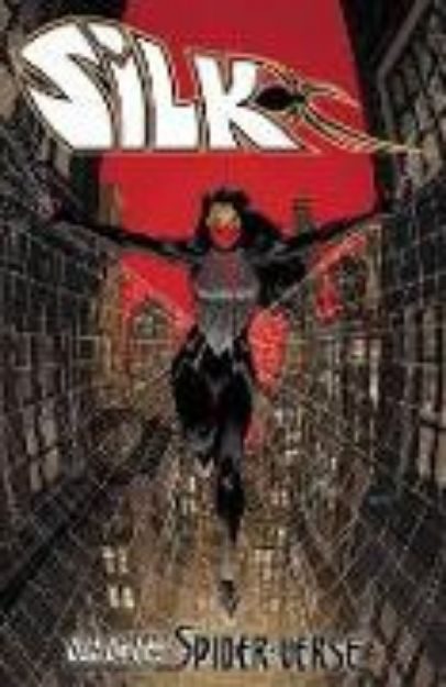 Bild zu Silk: Out Of The Spider-verse Vol. 1 von Dan Slott