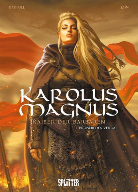 Bild zu Karolus Magnus - Kaiser der Barbaren. Band 2 von Jean-Claude Bartoll