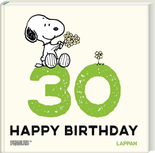 Bild zu Peanuts Geschenkbuch: Happy Birthday zum 30. Geburtstag von Charles M. Schulz