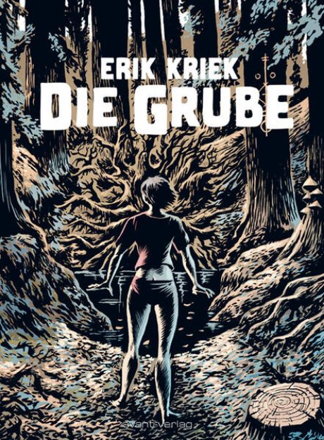 Bild zu Die Grube von Erik Kriek