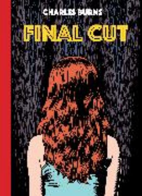 Bild zu Final Cut von Charles Burns