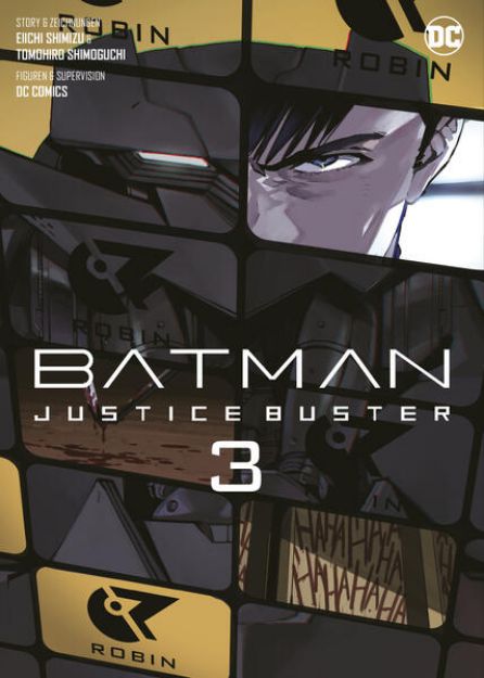 Bild zu Batman Justice Buster (Manga) 03 von Eiichi Shimizu