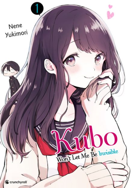 Bild zu Kubo Won't Let Me Be Invisible - Band 1 von Nene YUKIMORI