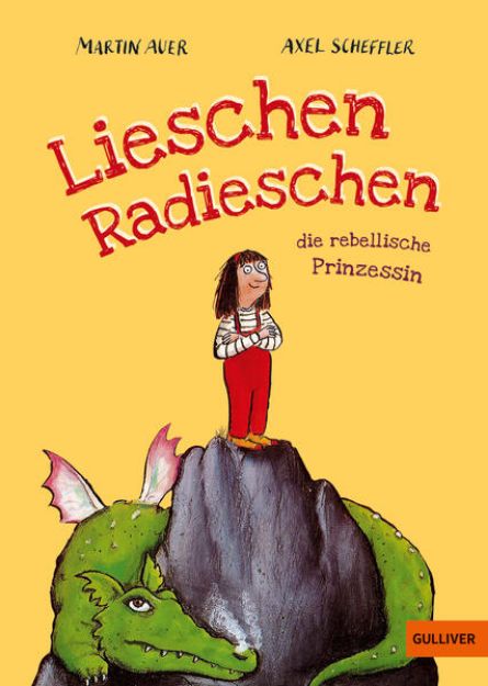 Bild zu Lieschen Radieschen, die rebellische Prinzessin von Martin Auer