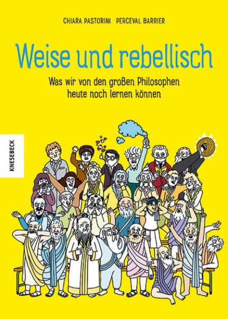 Bild zu Weise und rebellisch von Chiara Pastorini