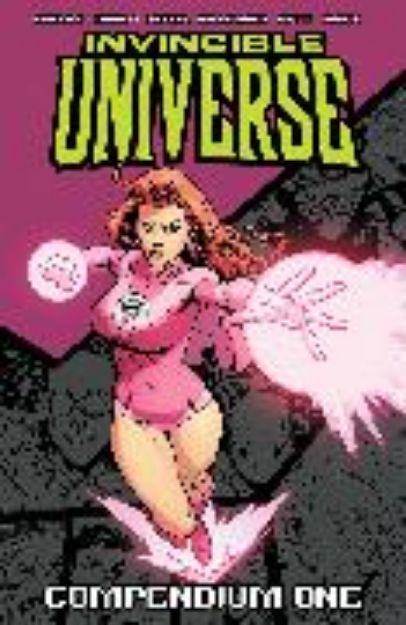 Bild zu Invincible Universe Compendium Volume 1 von Robert Kirkman