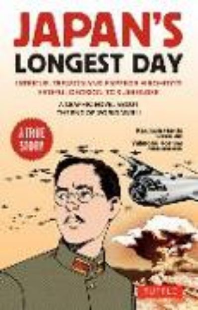 Bild zu Japan's Longest Day: A Graphic Novel about the End of WWII von Kazutoshi Hando