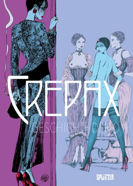 Bild zu Crepax: Geschichte der O von Guido Crepax