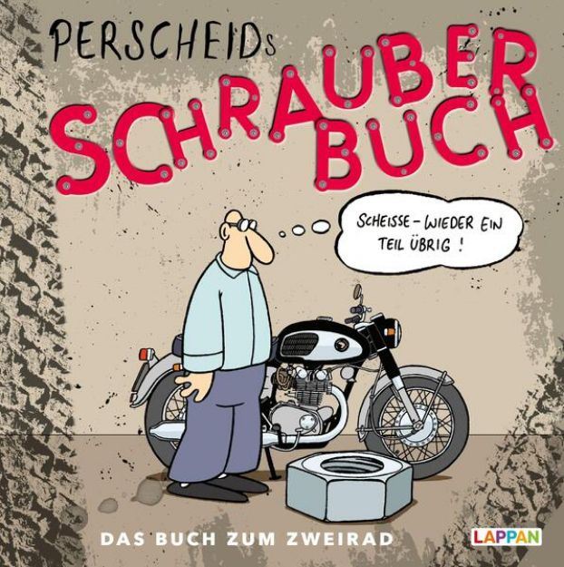 Bild zu Perscheids Schrauber-Buch: Cartoons zum Zweirad von Martin Perscheid