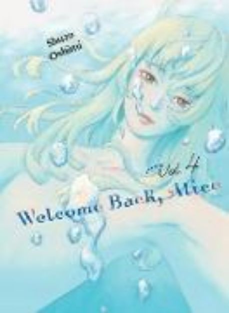 Bild von Welcome Back, Alice 4 von Shuzo Oshimi