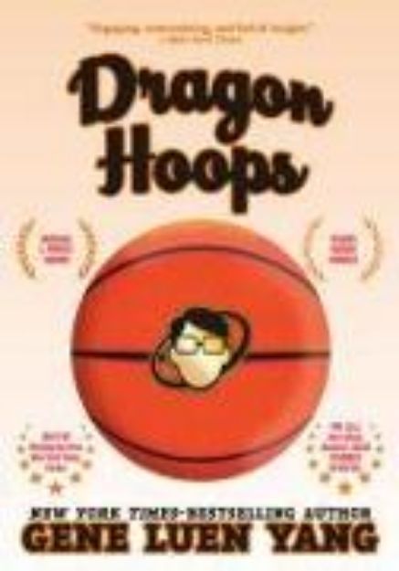 Bild von Dragon Hoops von Gene Luen Yang