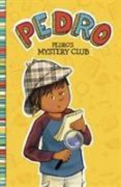 Bild von Pedro's Mystery Club von Fran Manushkin