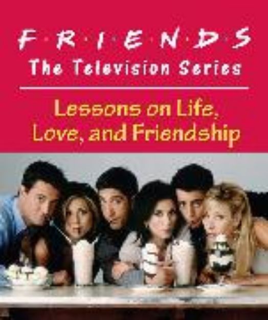 Bild von Friends: The Television Series von Shoshana Stopek