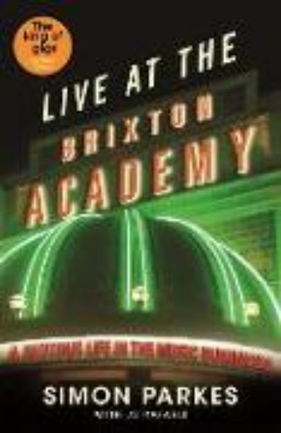 Bild von Live at the Brixton Academy von JS Rafaeli