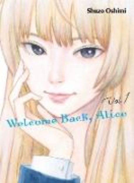 Bild von Welcome Back, Alice 1 von Shuzo Oshimi