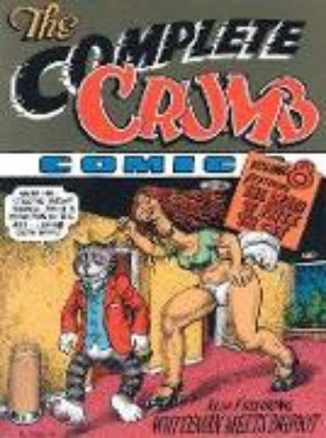 Bild von The Complete Crumb Comics Vol. 8 The Death of Fritz the Cat von Robert Crumb