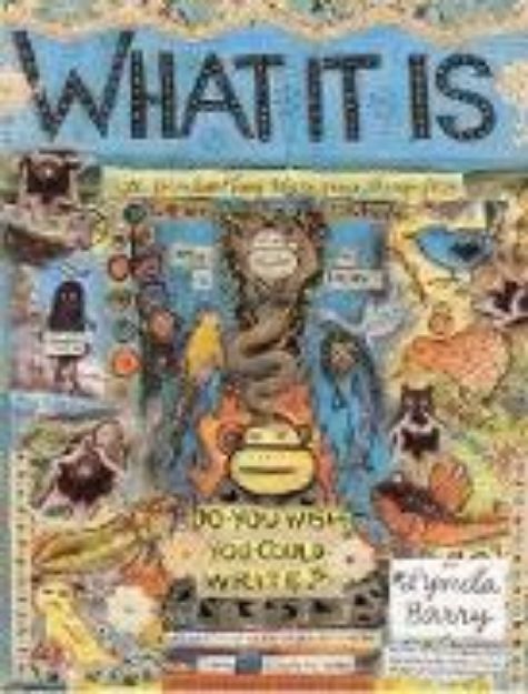 Bild von What It Is von Lynda Barry