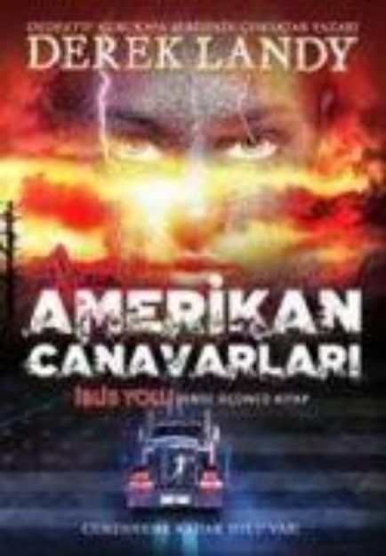 Bild von Amerikan Canavarlari von Derek Landy