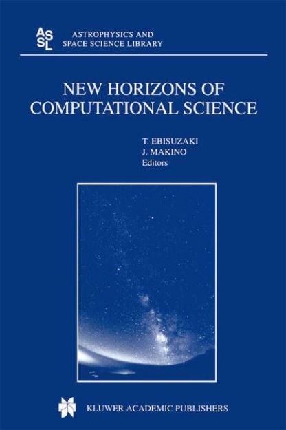 Bild von New Horizons of Computational Science von Toshikazu (Hrsg.) Ebisuzaki