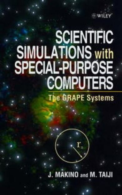 Bild von Scientific Simulations with Special-Purpose Computers von Makino Junichiro