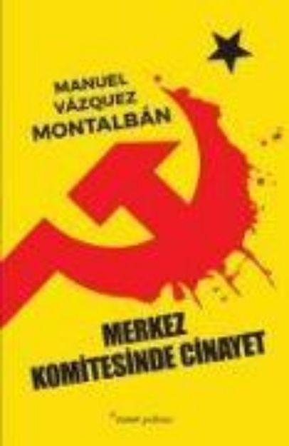 Bild zu Merkez Komitesinde Cinayet von Manuel Vazquez Montalban