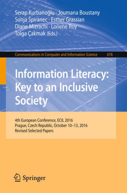 Bild zu Information Literacy: Key to an Inclusive Society von Serap (Hrsg.) Kurbanoglu