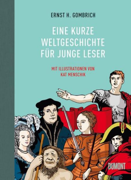 Bild zu Eine kurze Weltgeschichte für junge Leser von Ernst H. Gombrich