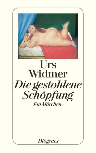 Bild zu Die gestohlene Schöpfung von Urs Widmer