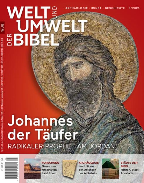 Bild zu Welt und Umwelt der Bibel / Johannes der Täufer von Katholisches Bibelwerk e. V. (Hrsg.)