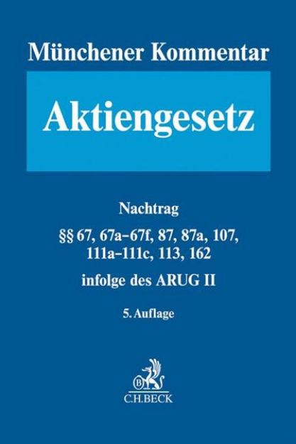 Bild zu Münchener Kommentar zum Aktiengesetz Band 1a/2a: Nachtrag - Münchener Kommentar zum Aktiengesetz von Wulf (Hrsg.) Goette