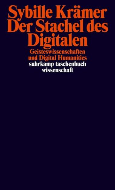 Bild zu Der Stachel des Digitalen von Sybille Krämer