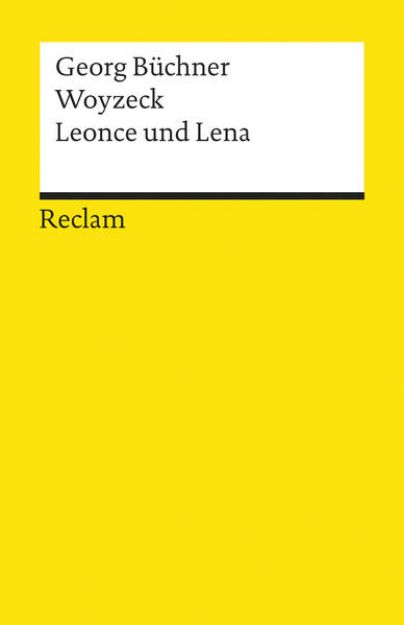 Bild von Woyzeck. Leonce und Lena. Textausgabe mit editorischer Notiz von Georg Büchner