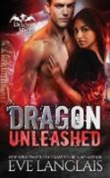 Bild zu DRAGON UNLEASHED von Eve Langlais