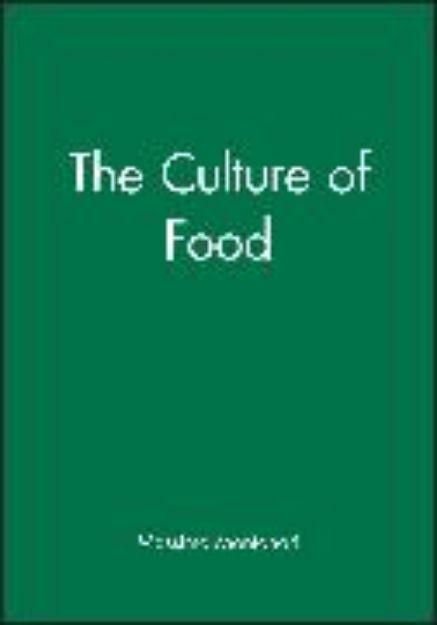 Bild zu The Culture of Food von Massimo (Universitites of Catania and Bologna.) Montanari