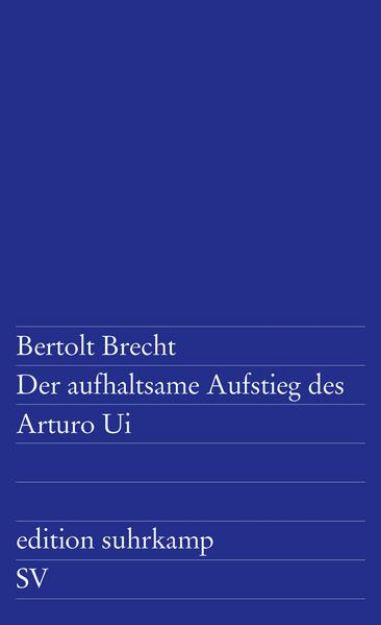 Bild zu Der aufhaltsame Aufstieg des Arturo Ui von Bertolt Brecht