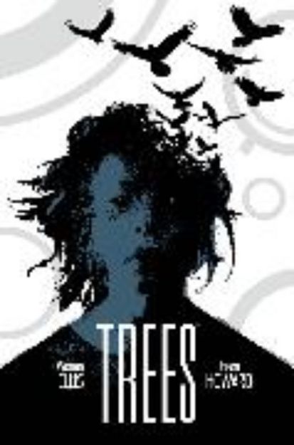 Bild von Trees Volume 3 von Warren Ellis