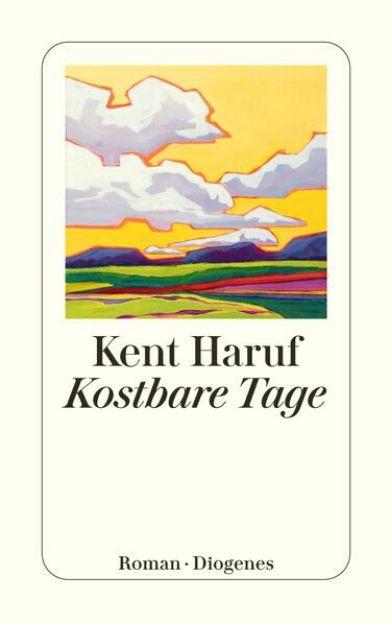 Bild von Kostbare Tage von Kent Haruf