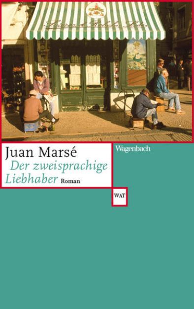 Bild von Der zweisprachige Liebhaber von Juan Marsé