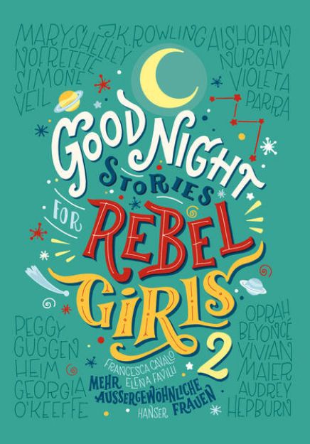 Bild zu Good Night Stories for Rebel Girls 2 von Elena Favilli