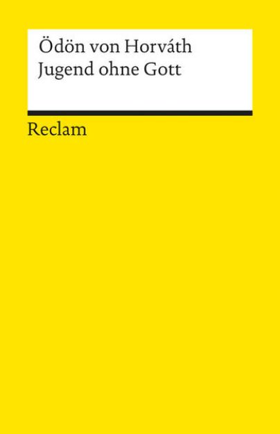 Bild von Jugend ohne Gott. Roman. Textausgabe mit editorischer Notiz, Anmerkungen/Worterklärungen, Literaturhinweisen und Nachwort von Ödön von Horváth