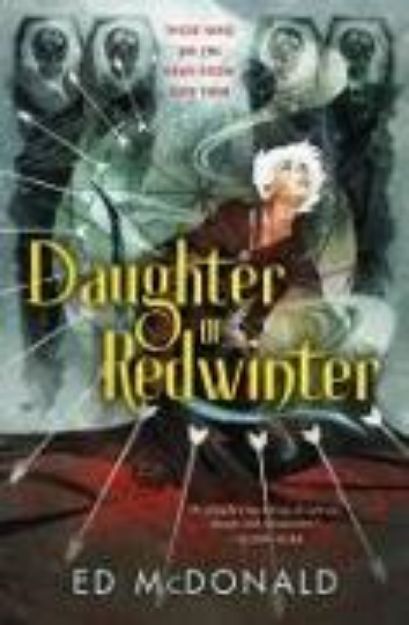 Bild von Daughter of Redwinter von Ed McDonald