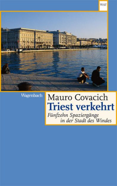 Bild von Triest verkehrt von Mauro Covacich