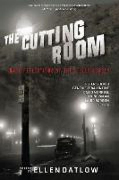 Bild von The Cutting Room von Ellen (Hrsg.) Datlow