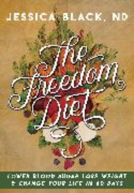 Bild zu The Freedom Diet von Black Jessica K.