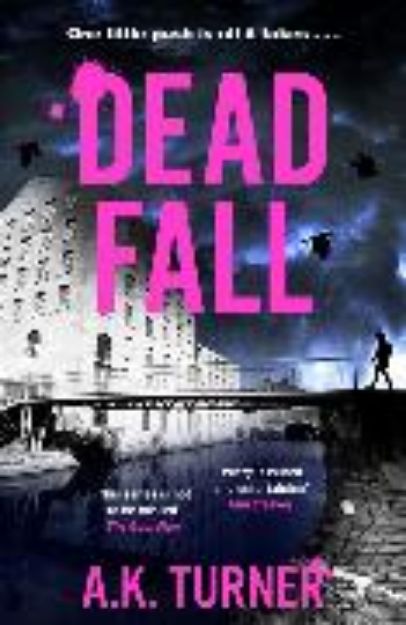 Bild von Dead Fall von A. K. Turner