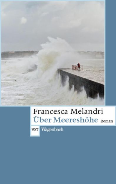 Bild zu Über Meereshöhe von Francesca Melandri